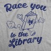 Womens Funny T Shirts Race You To The Library Sarcastic Book Graphic Novelty Tee For Ladies - Crazy Dog Women's T Shirt - 2 of 4