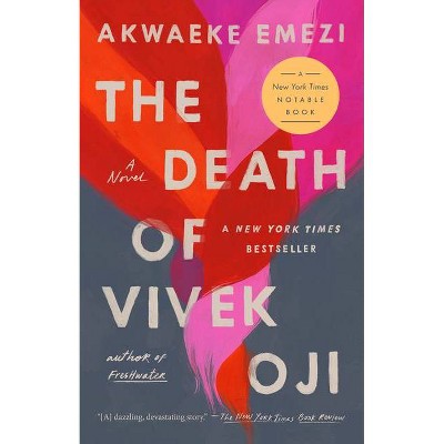 The Death of Vivek Oji - by  Akwaeke Emezi (Paperback)