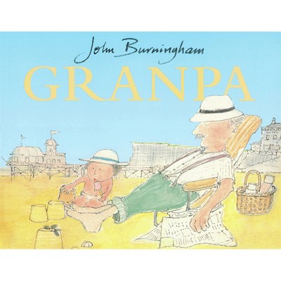 Granpa - by  John Burningham (Paperback)
