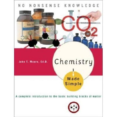 Chemistry Made Simple - by  John T Moore (Paperback)