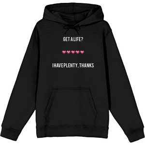 Gamer "Get A Life? I Have Plenty" Adult Long Sleeve Hoodie - 1 of 2