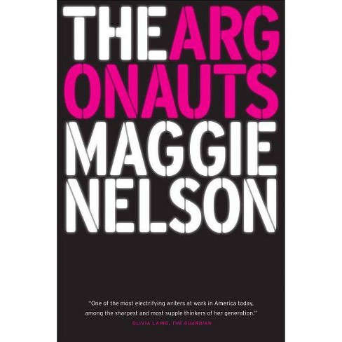 The Argonauts By Maggie Nelson paperback Target