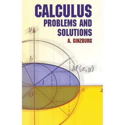 Calculus - (Dover Books on Mathematics) by  Abraham Ginzburg (Paperback)
