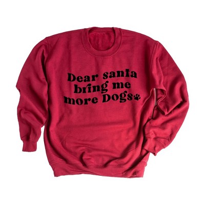 Simply Sage Market Women's Graphic Sweatshirt Dear Santa Bring Me More Dogs Wavy