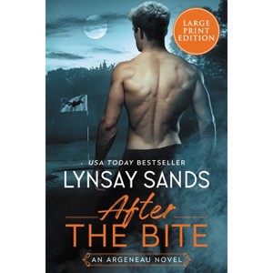 After the Bite - (Argeneau Novel) Large Print by  Lynsay Sands (Paperback) - 1 of 1