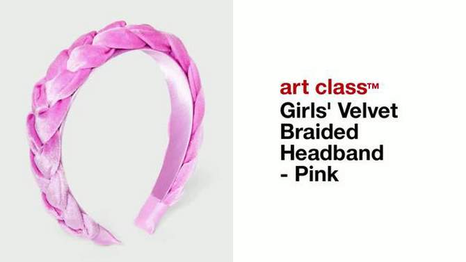 Girls&#39; Velvet Braided Headband - art class&#8482; Pink, 2 of 5, play video