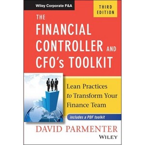 The Financial Controller and Cfo's Toolkit - (Wiley Corporate F&a) 3rd Edition by  David Parmenter (Hardcover) - 1 of 1
