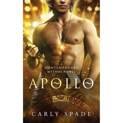 Apollo - by  Carly Spade (Paperback)