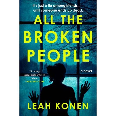 All the Broken People - by  Leah Konen (Paperback)