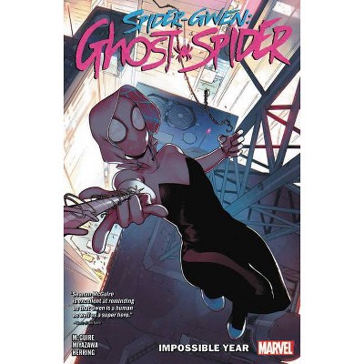 Spider-Gwen: Ghost-Spider Vol. 2 - (Paperback)