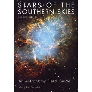 Stars of the Southern Skies - 2nd Edition by  Mary Fitzgerald (Paperback) - 1 of 1