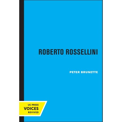 Roberto Rossellini - by Peter Brunette