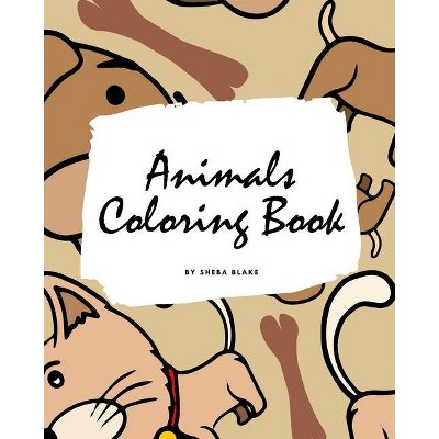 Animals Coloring Book for Children (8x10 Coloring Book / Activity Book) - by  Sheba Blake (Paperback)