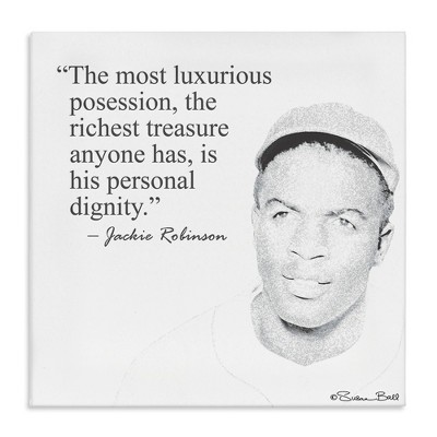 Stupell Industries Personal Dignity Jackie Robinson Quote Black and White, 30" x 30"