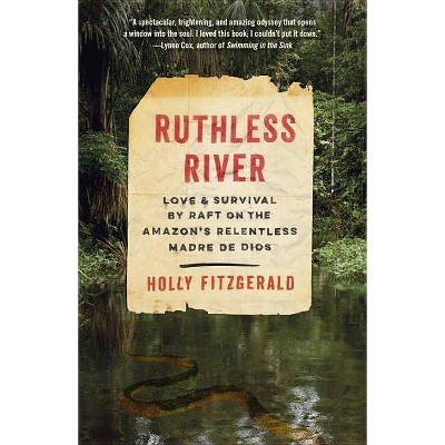 Ruthless River - (Vintage Departures) by  Holly Fitzgerald (Paperback)