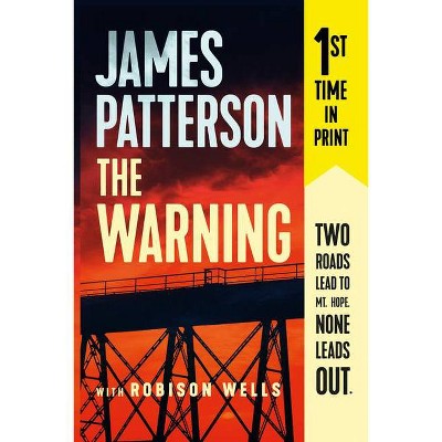 Warning -  by James Patterson (Paperback)