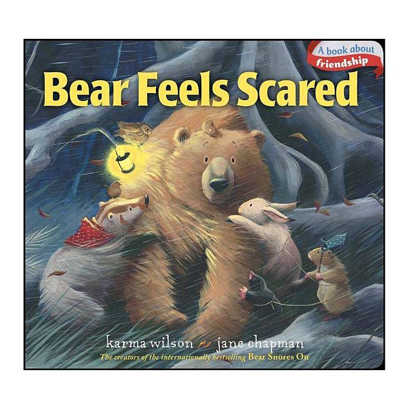 Bear Feels Scared - (Bear Books) by Karma Wilson, 1 of 2