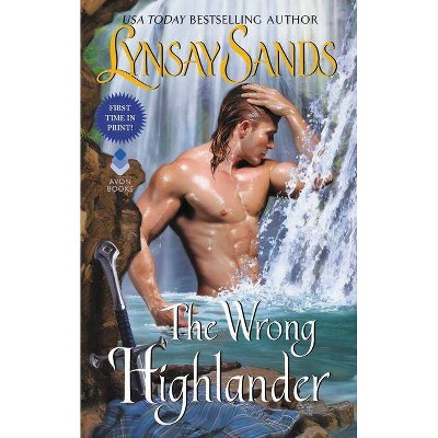 Wrong Highlander -  (Highland Brides) by Lynsay Sands (Paperback)