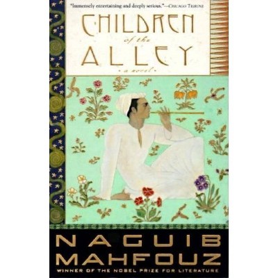 Children of the Alley - by  Naguib Mahfouz (Paperback)