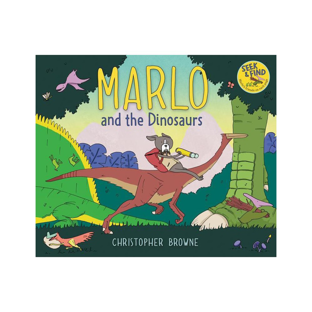 Marlo and the Dinosaurs - by Christopher Browne (Hardcover)