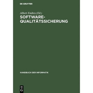 Software-Qualitätssicherung - (Handbuch Der Informatik) 2nd Edition by  Albert Endres (Hardcover) - 1 of 1