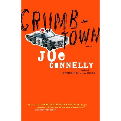 Crumbtown - (Vintage Contemporaries) by  Joe Connelly (Paperback)