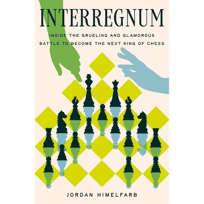 Interregnum - by  Jordan Himelfarb (Hardcover)