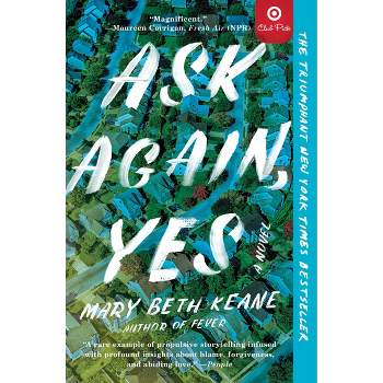 Ask Again, Yes - Target Exclusive Edition by Mary Beath Keane (Paperback)