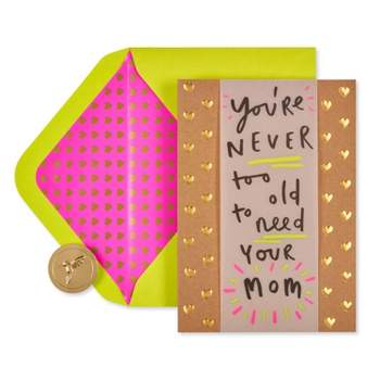 Mother's Day Card Never Too Old - PAPYRUS