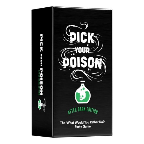 Pick Your Poison Card Game: The “what Would You Rather Do?” Game