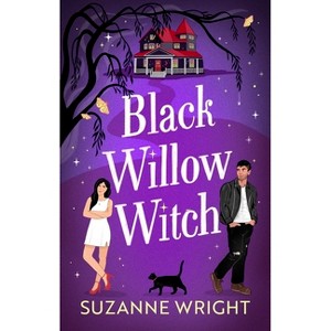 Black Willow Witch - by  Suzanne Wright (Paperback) - 1 of 1