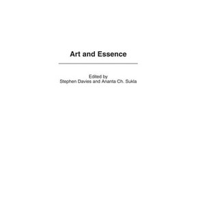 Art and Essence - (Studies in Art, Culture, and Communities) by  Robert Nathaniel Kraft (Hardcover) - 1 of 1