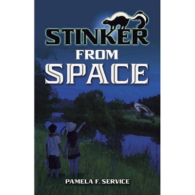 Stinker from Space - by  Pamela F Service (Paperback)