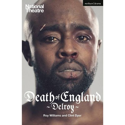 Death of England - (Modern Plays) by  Roy Williams & Clint Dyer (Paperback)