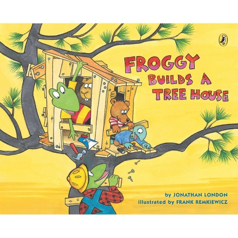 Froggy Builds a Tree House - by  Jonathan London (Paperback) - image 1 of 1