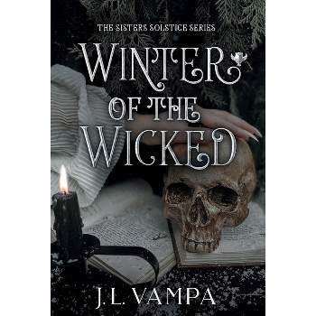 Winter of the Wicked - by J L Vampa