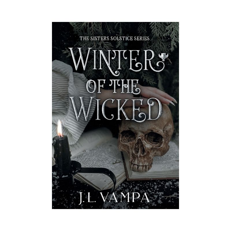 Winter of the Wicked - by J L Vampa, 1 of 2