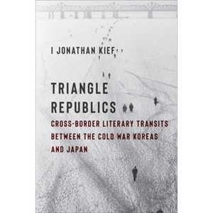 Triangle Republics - by I Jonathan Kief - 1 of 1