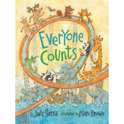 Everyone Counts - by  Judy Sierra (Hardcover)