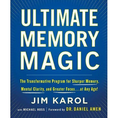 Ultimate Memory Magic - by  Jim Karol & Michael Ross (Paperback)