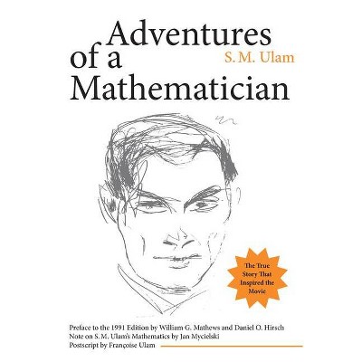 Adventures of a Mathematician - by  S M Ulam (Paperback)