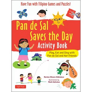 Pan de Sal Saves the Day Activity Book - by  Olizon-Chikiamco (Paperback) - 1 of 1