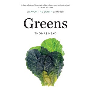 Greens - (Savor the South Cookbooks) by Thomas Head - 1 of 1