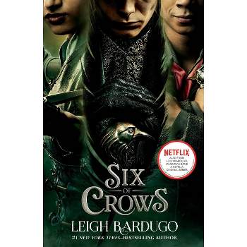 Six of Crows (Movie Tie-In) - by Leigh Bardugo (Paperback)