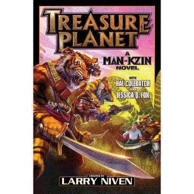 Treasure Planet, 16 - (Man-Kzin Wars) by  Hal Colebatch & Jessica Q Fox (Paperback)