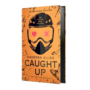 Caught Up (Collector's Edition) - (Into Darkness) by Navessa Allen