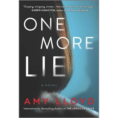 One More Lie - by  Amy Lloyd (Paperback)