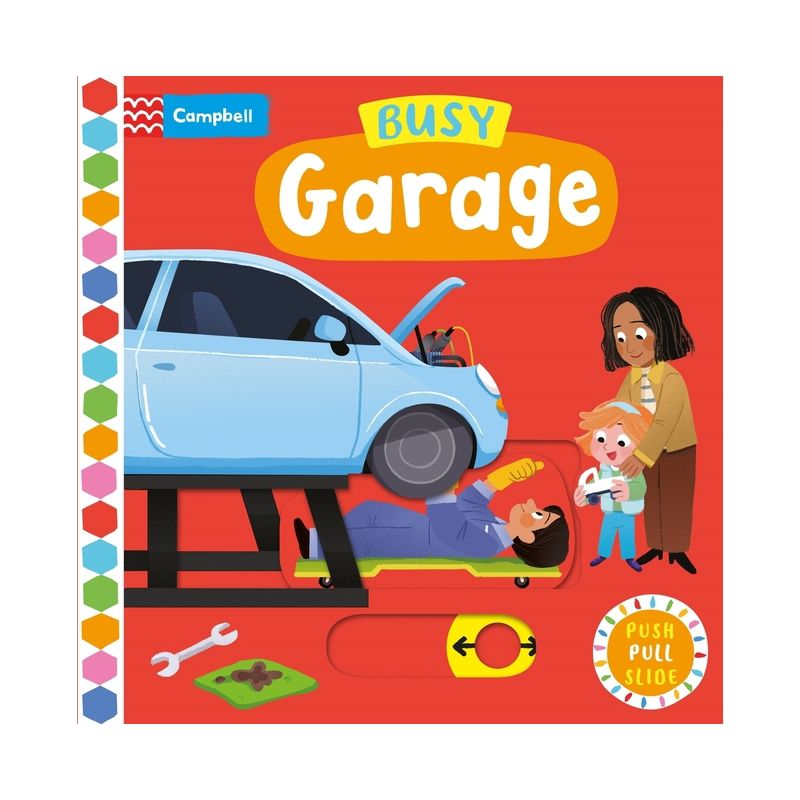 Busy Garage - (Busy Books) by  Campbell Books (Board Book), 1 of 2