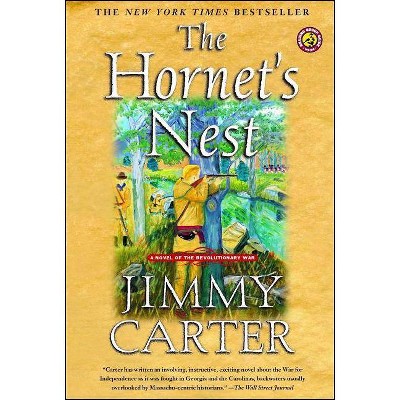 The Hornet's Nest - by  Jimmy Carter (Paperback)