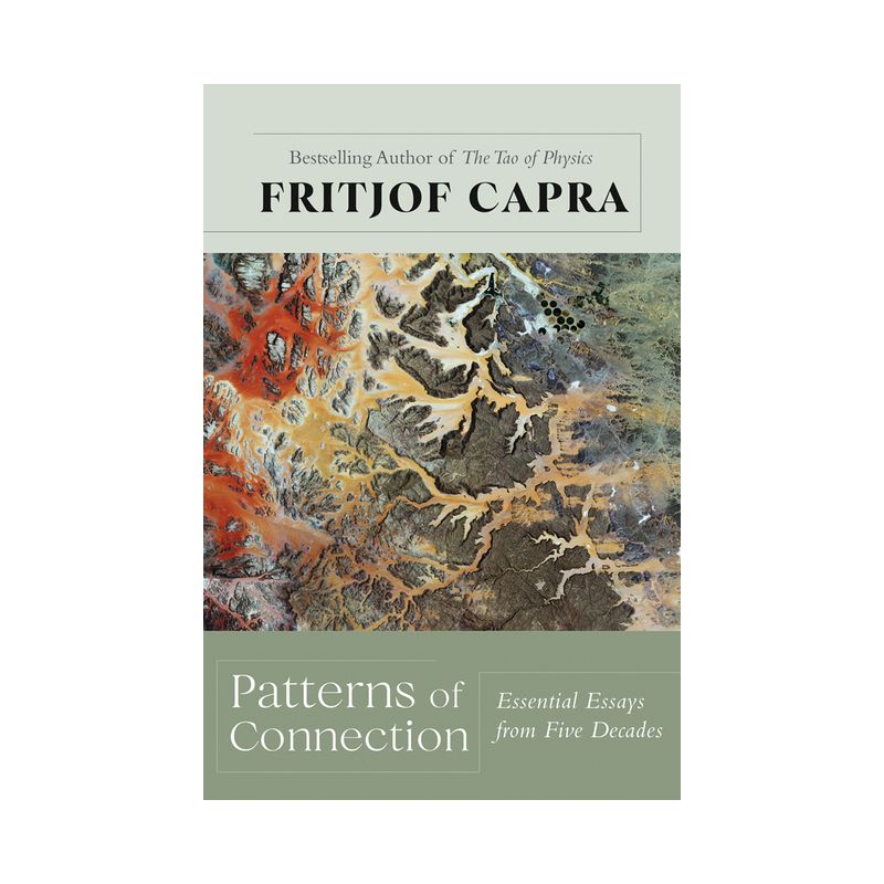 Patterns of Connection - by  Fritjof Capra (Hardcover), 1 of 2
